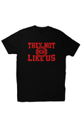 They Not Like Us Georgia Tee
