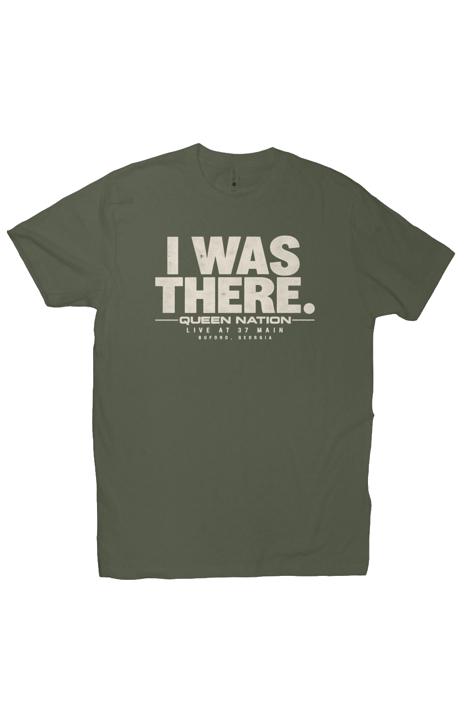 37 Main I Was There Queen Nation Tee