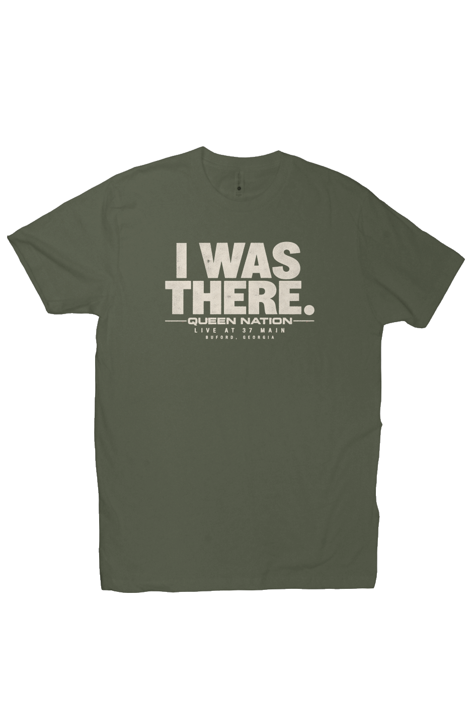 37 Main I Was There Concert Queen Nation Tee
